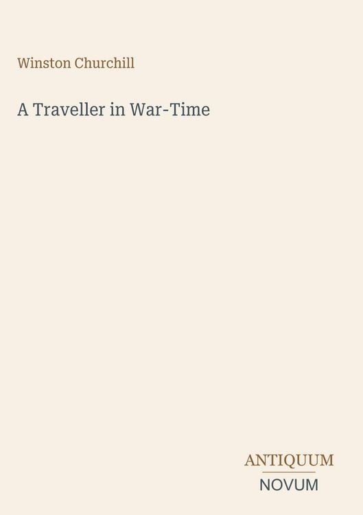 Produktbild: A Traveller in War-Time