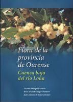 Produktbild: Flora de la provincia de Ourense : cuenca baja del r&iacute;o Lo&ntilde;a