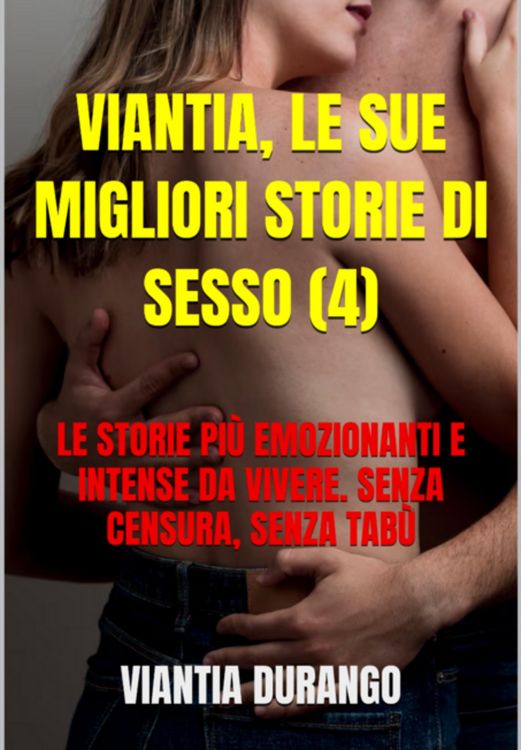 Produktbild: Viantia, Le Sue Migliori Storie Di Sesso (4)