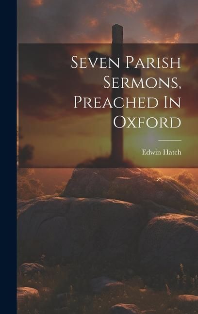 Produktbild: Seven Parish Sermons, Preached In Oxford