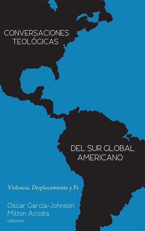 Produktbild: Conversaciones Teol&oacute;gicas del Sur Global Americano