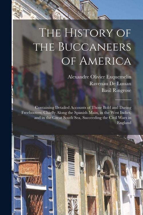 Produktbild: The History of the Buccaneers of America