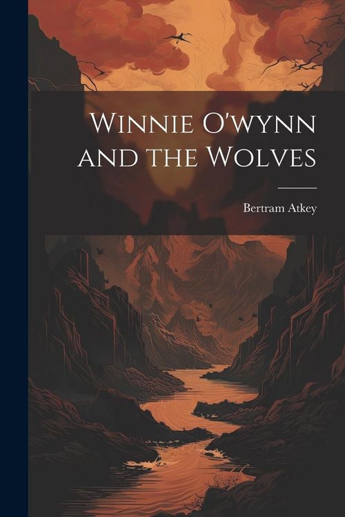 Produktbild: Winnie O'wynn and the Wolves
