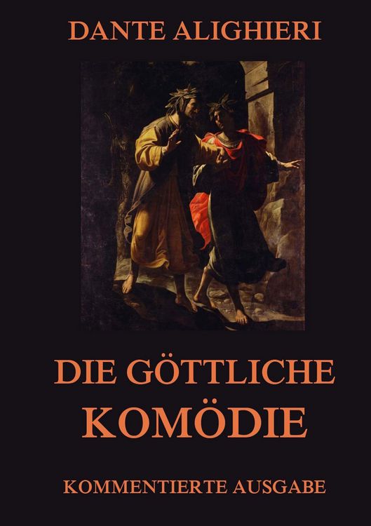 Produktbild: Alighieri, D: Die g&ouml;ttliche Kom&ouml;die