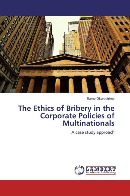 Produktbild: Okwechime, E: Ethics of Bribery in the Corporate Policies of