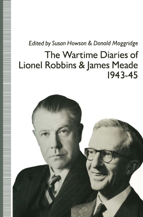 Produktbild: The Wartime Diaries of Lionel Robbins and James Meade, 1943&ndash;45