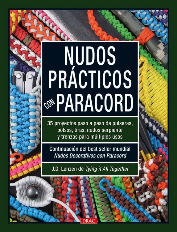 Produktbild: Nudos pr&aacute;cticos con paracord : 35 proyectos paso a paso de pulseras, bolsos, tiras, nudos serpiente y trenzas para multiples usos