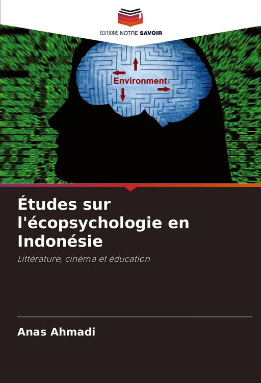 Produktbild: &Eacute;tudes sur l'&eacute;copsychologie en Indon&eacute;sie