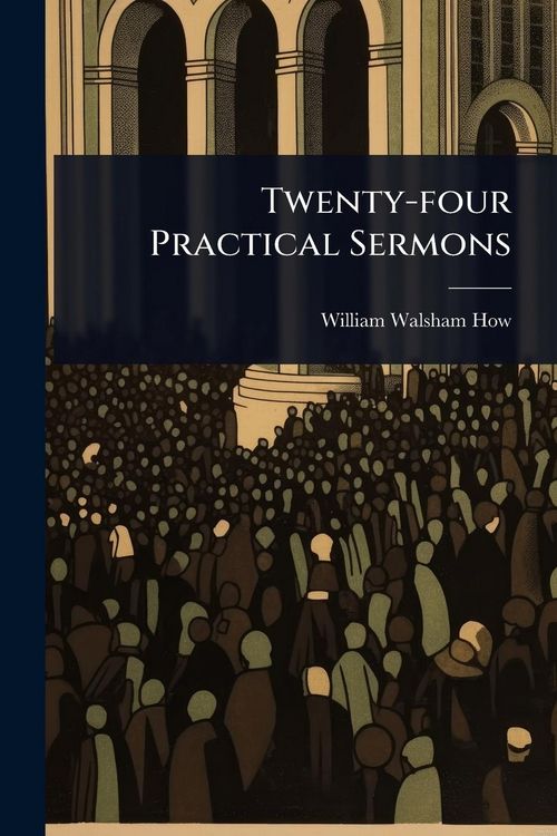 Produktbild: Twenty-four Practical Sermons