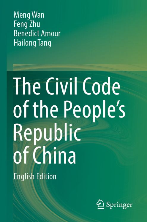 Produktbild: The Civil Code of the People&rsquo;s Republic of China