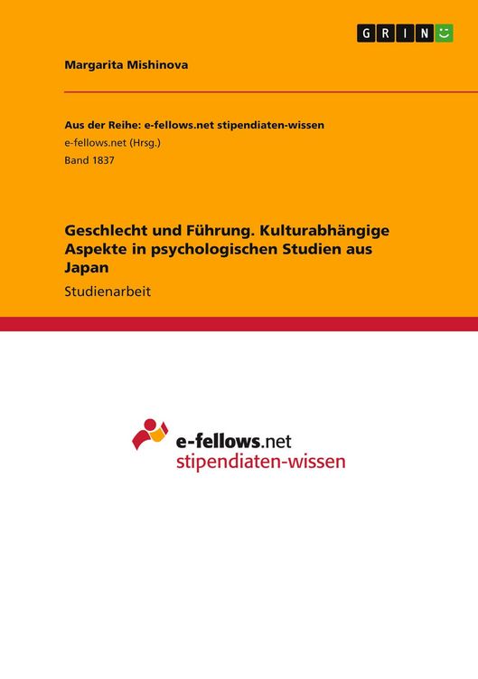 Produktbild: Geschlecht und F&uuml;hrung. Kulturabh&auml;ngige Aspekte in psychologischen Studien aus Japan