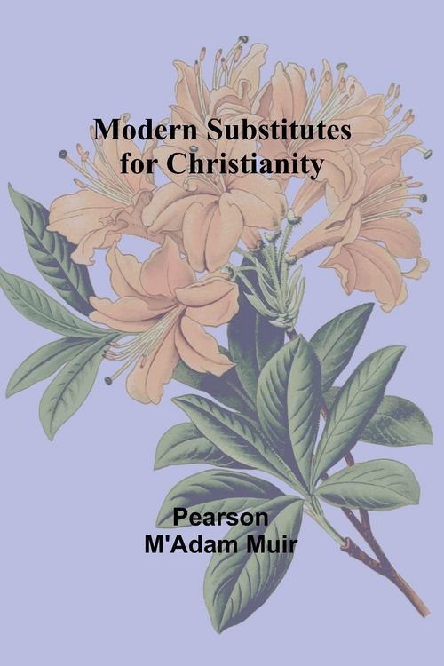 Produktbild: Modern Substitutes for Christianity