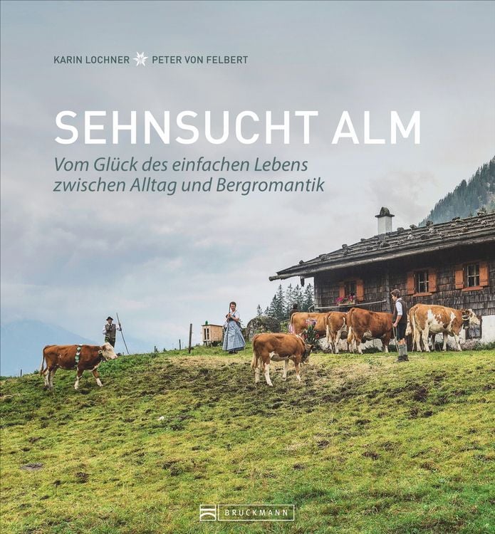 Produktbild: Sehnsucht Alm