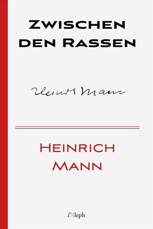 Bild vom Artikel Zwischen den Rassen vom Autor Heinrich Mann