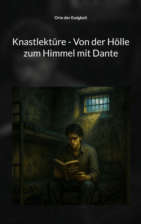 Produktbild: Knastlekt&uuml;re - Von der H&ouml;lle zum Himmel mit Dante