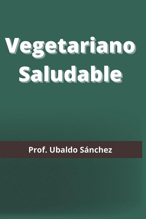 Produktbild: Vegetariano Saludable
