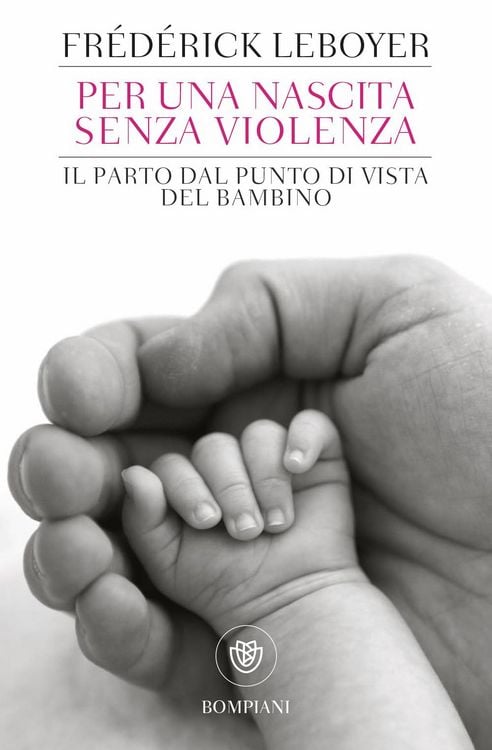 Produktbild: Per una nascita senza violenza. Il parto dal punto di vista del bambino