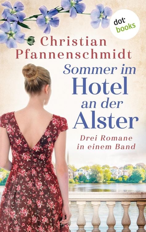 Produktbild: Sommer im Hotel an der Alster: Drei Romane in einem Band