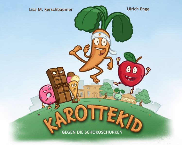 Produktbild: Karottekid Gegen die Schokoschurken