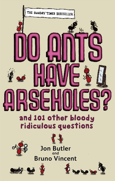 Produktbild: Do Ants Have Arseholes?