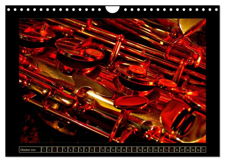 Produktbild: Saxophon - sch&ouml;n und sexy (Wandkalender 2026 DIN A4 quer), CALVENDO Monatskalender
