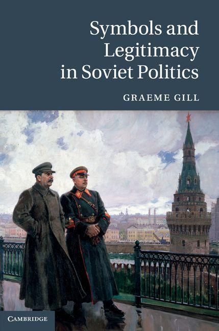 Produktbild: Symbols and Legitimacy in Soviet Politics