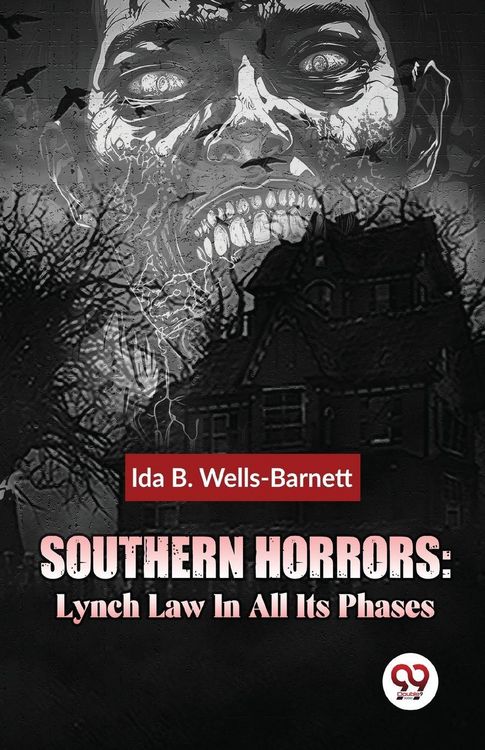 Produktbild: Southern Horrors: Lynch Law In All Its Phases