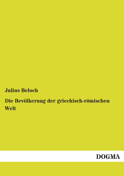 Produktbild: Die Bev&ouml;lkerung der griechisch-r&ouml;mischen Welt