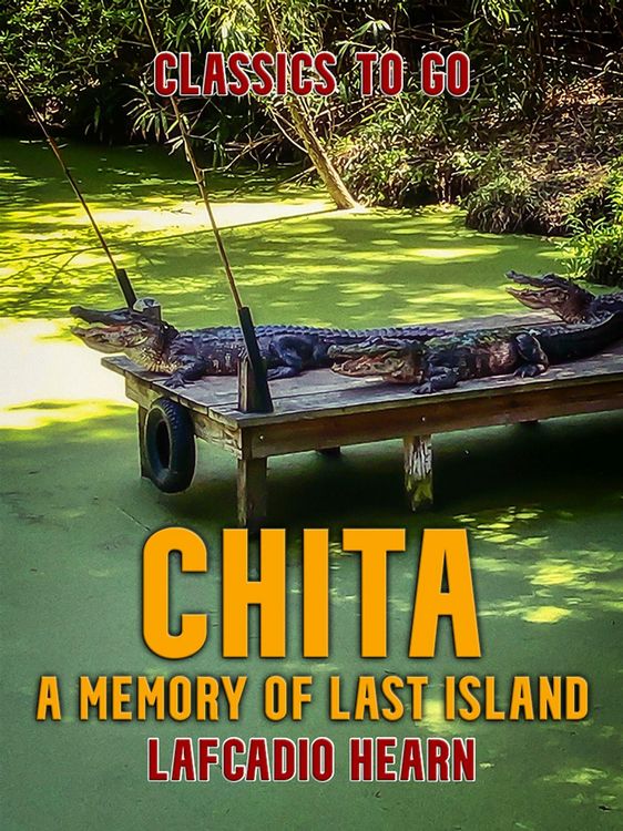 Produktbild: Chita: A Memory of Last Island