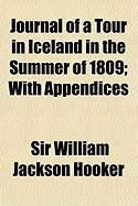 Produktbild: Journal of a Tour in Iceland in the Summer of 1809; With Appendices