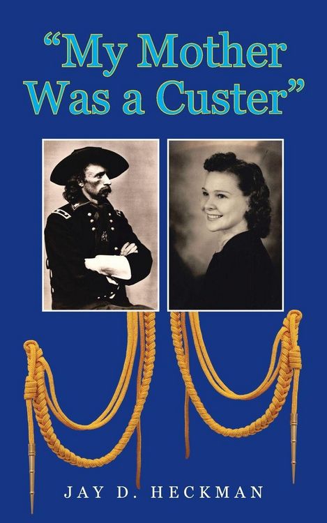 Produktbild: "My Mother Was a Custer"