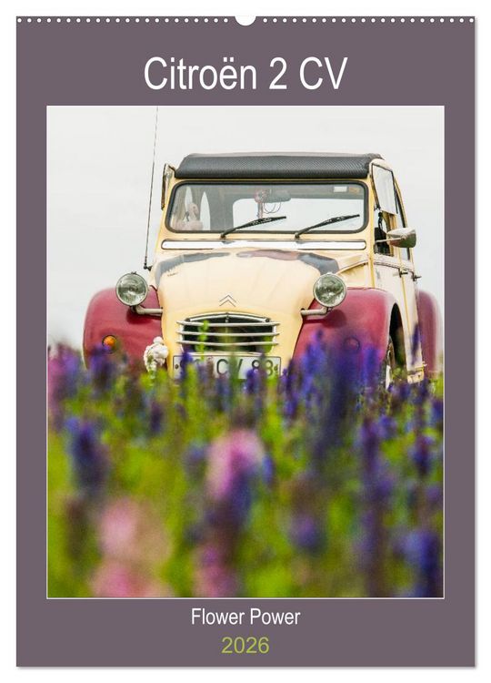 Produktbild: Citro&euml;n 2 CV &ndash; Flower Power (Wandkalender 2026 DIN A2 hoch), CALVENDO Monatskalender