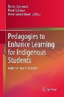 Produktbild: Pedagogies to Enhance Learning for Indigenous Students