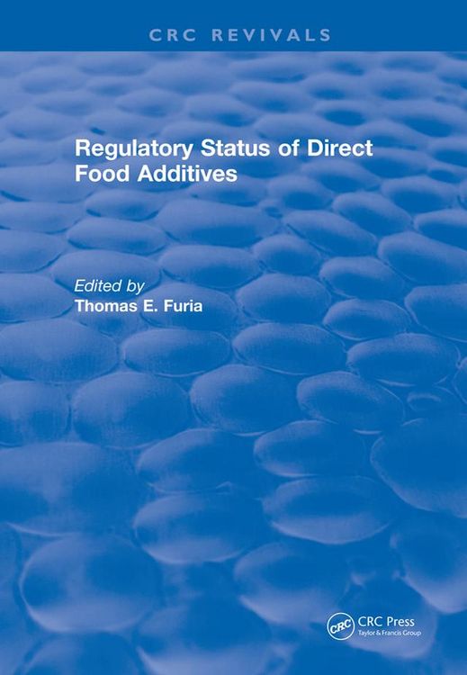 Produktbild: Regulatory Status Of Direct Food Additives
