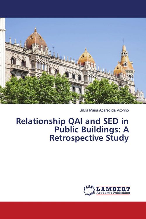 Produktbild: Relationship QAI and SED in Public Buildings: A Retrospective Study