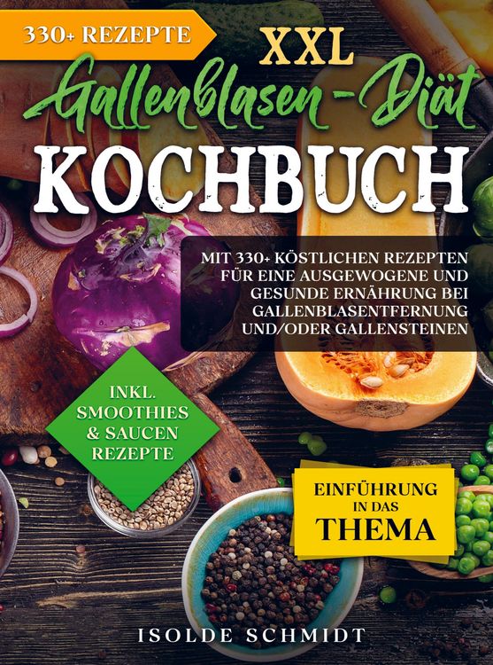 Produktbild: XXL Gallenblasen-Di&auml;t Kochbuch