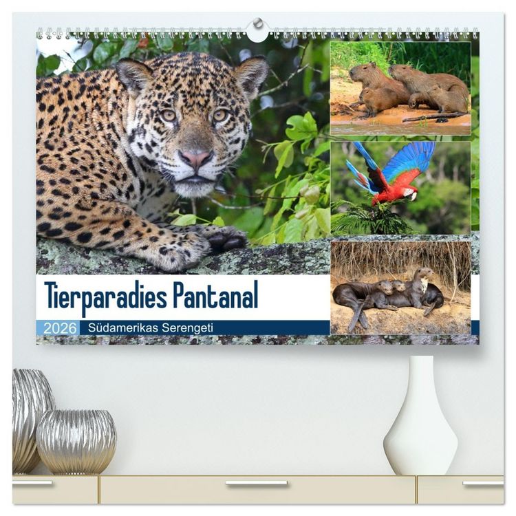 Produktbild: Tierparadies Pantanal (hochwertiger Premium Wandkalender 2026 DIN A2 quer), Kunstdruck in Hochglanz