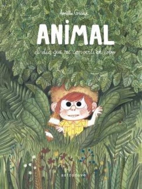 Produktbild: Animal, El D&iacute;a Que Me Convert&iacute; En Lobo