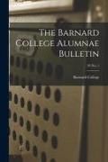 Produktbild: The Barnard College Alumnae Bulletin; 20 No. 1