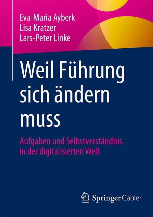 Produktbild: Weil F&uuml;hrung sich &auml;ndern muss