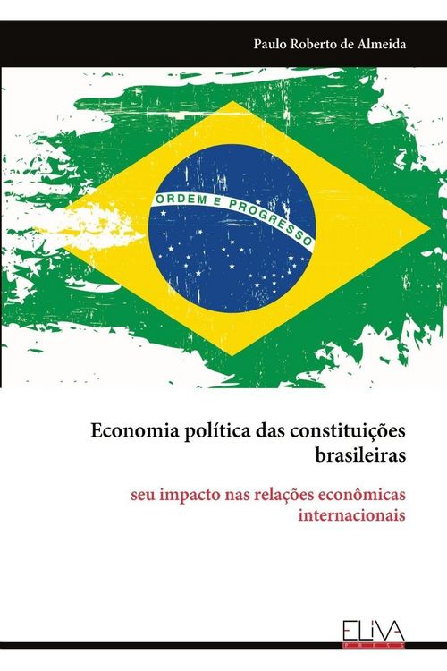 Produktbild: Economia pol&iacute;tica das constitui&ccedil;&otilde;es brasileiras