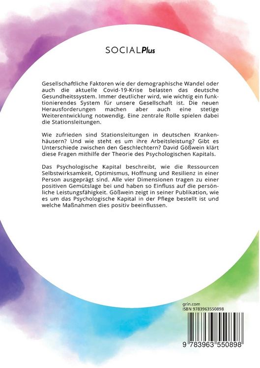 Produktbild: Das Psychologische Kapital bei Pflegekr&auml;ften. Welche Ma&szlig;nahmen st&auml;rken Selbstwirksamkeit, Optimismus, Hoffnung und Resilienz von Stationsleitungen?