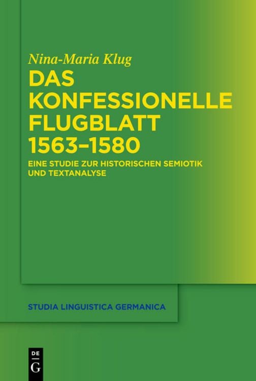 Produktbild: Das konfessionelle Flugblatt 1563&ndash;1580
