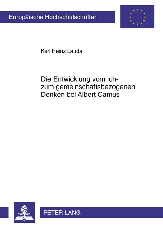 Produktbild: Die Entwicklung vom ich- zum gemeinschaftsbezogenen Denken bei Albert Camus