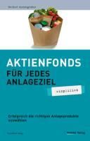 Produktbild: Aktienfonds f&uuml;r jedes Anlageziel - simplified