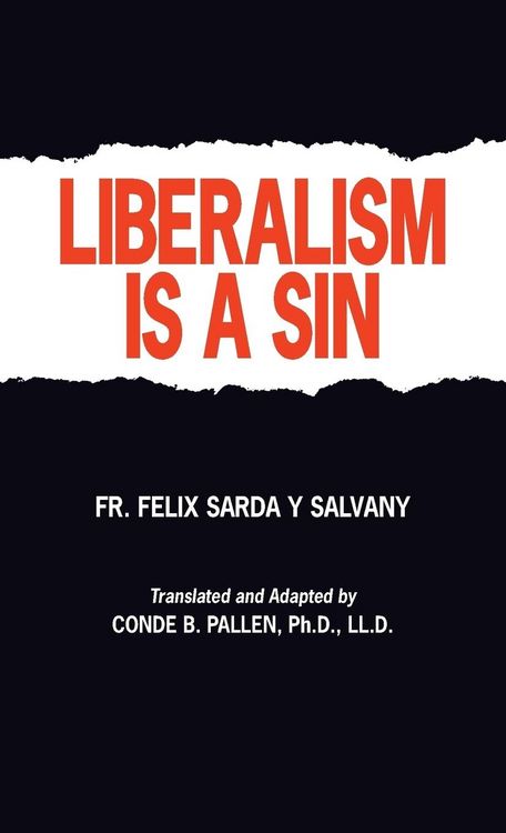 Produktbild: Liberalism Is a Sin