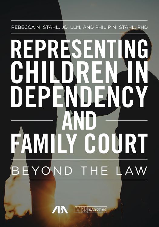 Produktbild: Representing Children in Dependency and Family Court