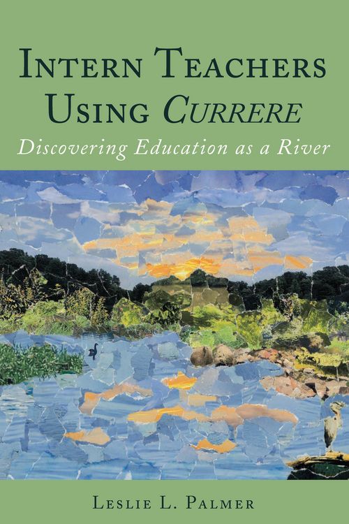 Produktbild: Intern Teachers Using Currere"