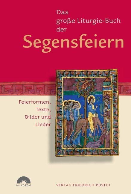 Produktbild: Das gro&szlig;e Liturgie-Buch der Segensfeiern