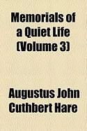 Produktbild: Memorials of a Quiet Life (Volume 3)